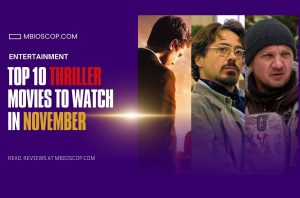 Top thriller movies to watch in november