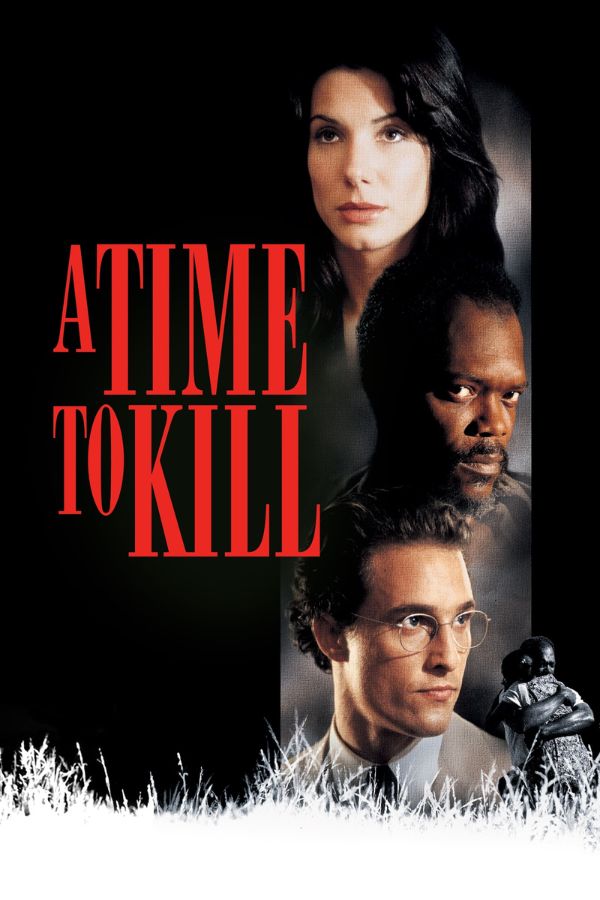 A Time To Kill Movie Poster 600x900